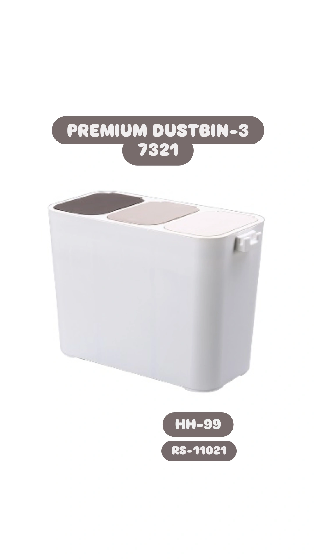 Premium Dustbin-3 7321 HH-99